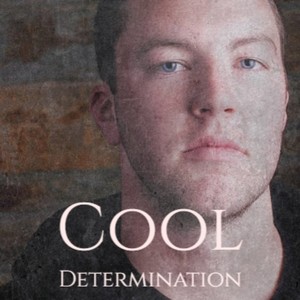 Cool Determination