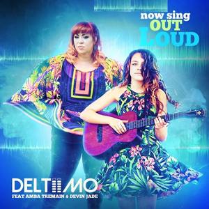 Now Sing out Loud  [feat. Amba Tremain u0026 Devin Jade] (Westend Remix)