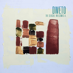 DWETO - The Seagull Welcomes A.