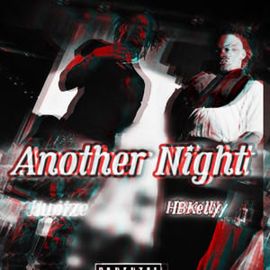 Another Night (REMASTER|Juoize Remix|Explicit)