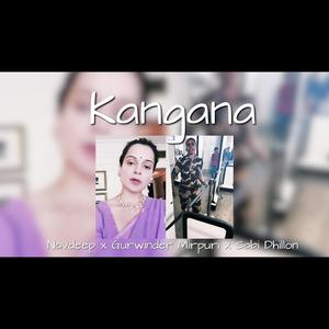 Kangana (feat. Gurwinder Mirpuri)