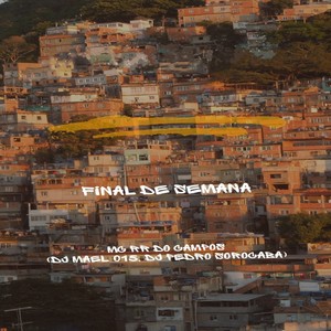 Final de Semana (Explicit)