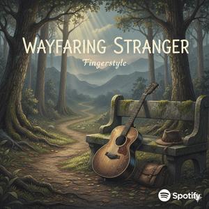 Wayfaring Stranger (Fingerstyle)