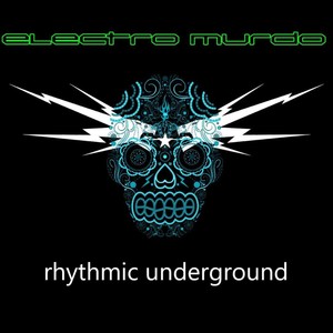 rhythmic underground