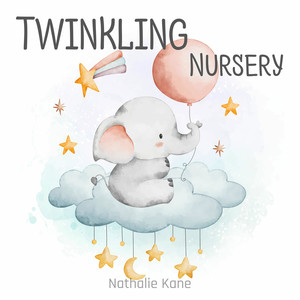 Twinkling Nursery (Hush Lullabies)