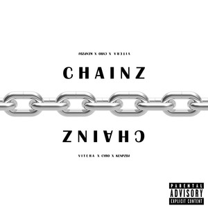 Chainz (Explicit)