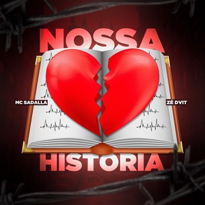 NOSSA HISTÓRIA (Explicit)