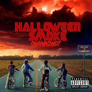 Halloween Smoke (Explicit)