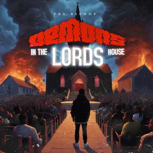 DEMONS IN THE LORDS HOUSE: WELCOME HOME