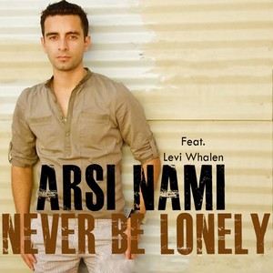 Never Be Lonely (Original Mix)