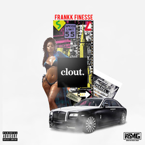 Clout (Explicit)