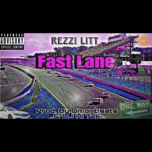 FAST LANE (Explicit)