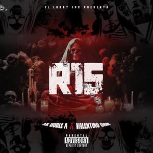 R15 (feat. Valentino GRM)