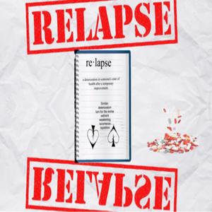 Relapse (Explicit)