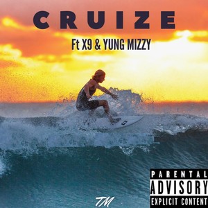 Cruize (Explicit)