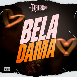 BELA DAMA (Explicit)