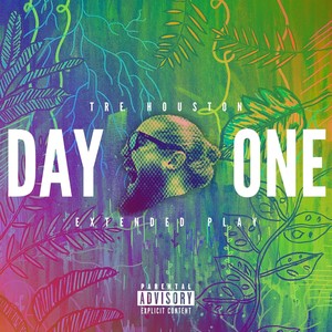 Day One - EP (Explicit)
