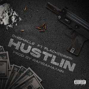 Hustlin (Explicit)