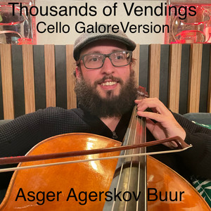 Thousands of Vendings (Cello Galore Version)