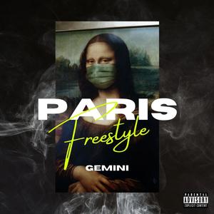 Paris Freestyle (Explicit)