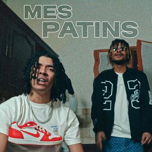 Mes Patins (feat. Bebeto78) (Explicit)