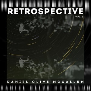 Retrospective, Vol. 1