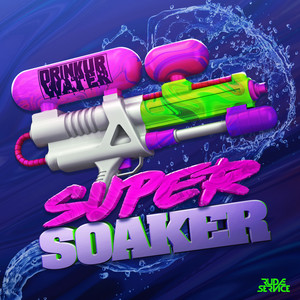 Super Soaker
