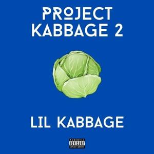 Project Kabbage 2 (Explicit)