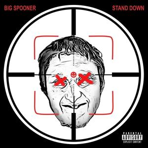 Stand Down (Explicit)