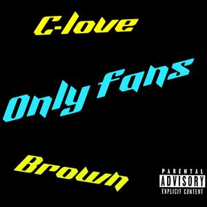 Only Fans (Explicit)