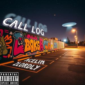Call Log (feat. Acelin) (Explicit)