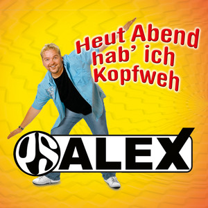 Heut' Abend Hab Ich Kopfweh (Männer-Mix)