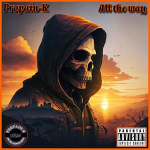 All the way (Explicit)