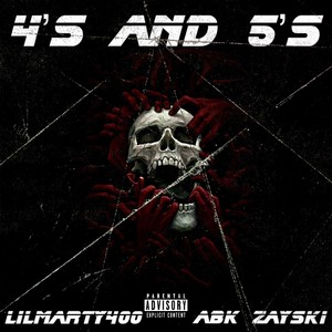 4's And 5's (Explicit)