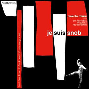 Je suis snob (先行配信)