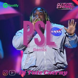 PSL (Remix Fiestero)