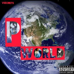 P World (Explicit)