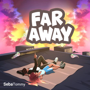 Far Away