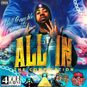 Will Gamble Presents All In The Compilation (Explicit)