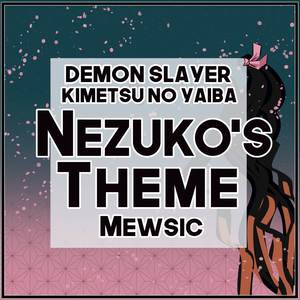 Nezuko's Theme (From 