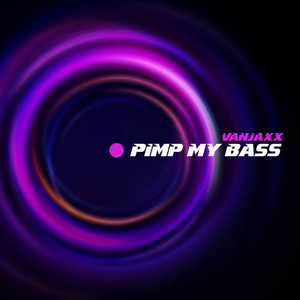 Pimp My Bass