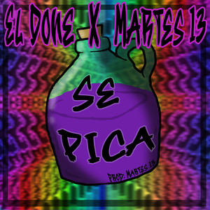 Se Pica (Explicit)