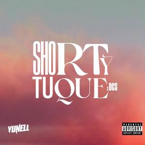 Shorty Tu Que (Explicit)