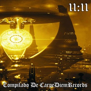 Compilado de Carpe Diem Records 11:11