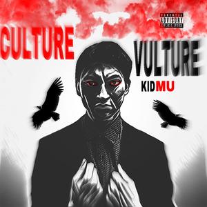 CULTURE VULTURE (Explicit)