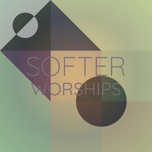 Softer Worships