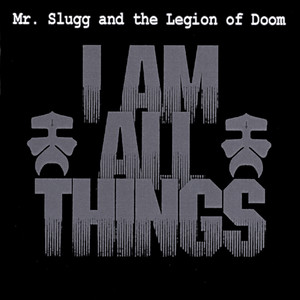 I Am All Things