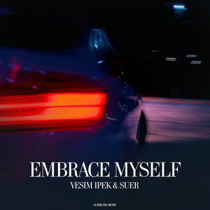 Embrace Myself (Original Mix)