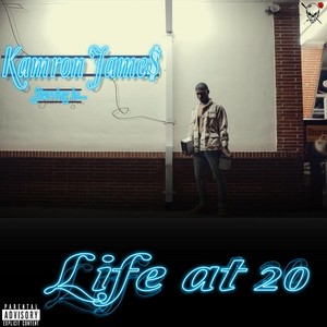 Life at 20 (Explicit)