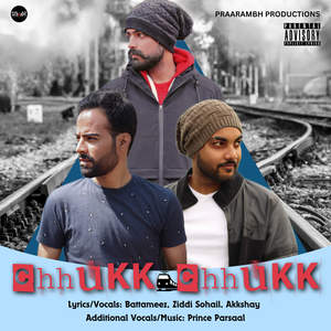 Chhukk Chhukk (Explicit)